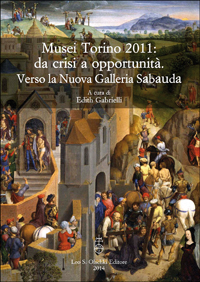 Musei Torino 2011: da crisi a opportunità
